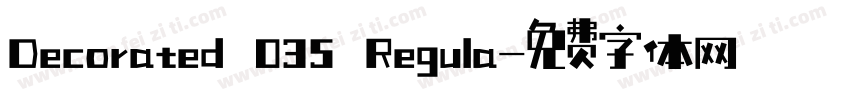 Decorated 035 Regula字体转换